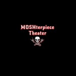 Logo of the podcast MOSHterpiece Theater Podcast MOSHterpiece Theater
