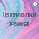 Podcast Motivation farsi