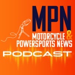 Logo of the podcast Motorcycle & Powersports News Podcast Podcast Motorcycle & Powersports News Podcast