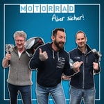 Logo of the podcast Motorrad: Aber sicher! Der Podcast - Fahrsicherheit zum Nachhören Podcast Motorrad: Aber sicher! Der Podcast - Fahrsicherheit zum Nachhören