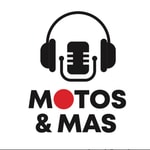 Podcast MOTOS Y MAS | LUIS & RUBEN