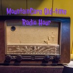 Logo of the podcast MountainCare Old-time Radio Hour Podcast MountainCare Old-time Radio Hour
