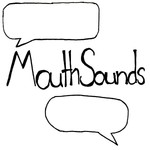 Logo of the podcast mouthsounds Podcast mouthsounds