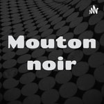 Logo of the podcast Mouton noir Podcast Mouton noir