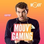 Logo of the podcast Mouv' Gaming Podcast Mouv' Gaming