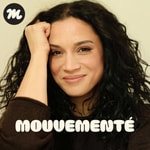 Logo of the podcast MOUVEMENTÉ Podcast MOUVEMENTÉ