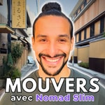 Logo of the podcast MOUVERS.CO par Nomad Slim Podcast MOUVERS.CO par Nomad Slim