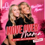 Move Over Mama Podcast Move Over Mama