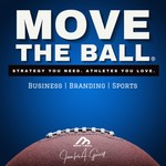 Move The Ball® Podcast Move The Ball®