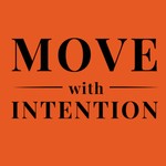 Podcast Move with Intention 