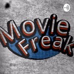 Logo of the podcast Movie Freak Podcast Movie Freak