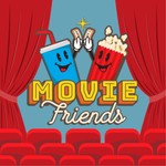 Movie Friends Podcast Movie Friends