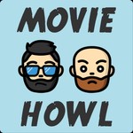 Logo of the podcast Movie Howl Podcast Movie Howl