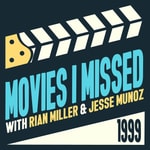 Logo of the podcast Movies I Missed Podcast Movies I Missed