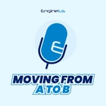 Podcast Moving from A to B
