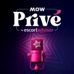 Logo of the podcast MOW Privé by Escort Advisor Podcast MOW Privé by Escort Advisor