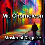 Logo of the podcast Mr. Chameleon: Master of Disguise Detective Podcast Mr. Chameleon: Master of Disguise Detective