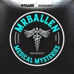 Logo of the podcast MrBallen’s Medical Mysteries