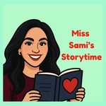 Logo of the podcast Ms. Sami's Storytime Podcast Ms. Sami's Storytime