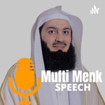 Logo of the podcast Mufti Menk Speech Podcast Mufti Menk Speech