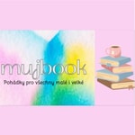 Podcast MUJBOOK 📖 Pohádky pro malé i velké 🌟