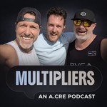 Logo of the podcast Multipliers - An A.CRE Pod Podcast Multipliers - An A.CRE Pod