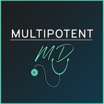 Logo of the podcast Multipotent MD Podcast Multipotent MD