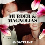 Podcast Murder & Magnolias