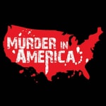 Logo of the podcast Murder In America
