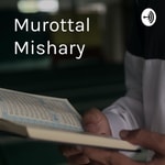 Logo of the podcast Murottal Mishary - Al Fatiha and Al Imron 84 Podcast Murottal Mishary - Al Fatiha and Al Imron 84