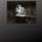 Logo of the podcast Musées Passion Podcast Musées Passion