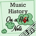 Music History on a High Note Music History on a High Note