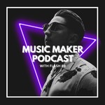 Music Maker Podcast Podcast Music Maker Podcast