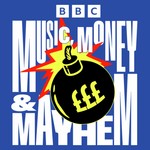 Logo of the podcast Music, Money & Mayhem Podcast Music, Money & Mayhem