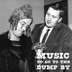 Logo of the podcast Music to Go to the Dump By Podcast Music to Go to the Dump By