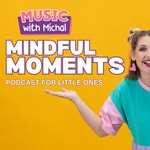 Logo of the podcast Music with Michal : Mindful Moments Podcast Podcast Music with Michal : Mindful Moments Podcast