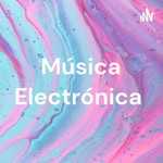 Logo of the podcast Música Electrónica Podcast Música Electrónica