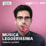 Logo of the podcast MUSICA LEGGERISSIMA - Storie intorno alle canzoni Podcast MUSICA LEGGERISSIMA - Storie intorno alle canzoni