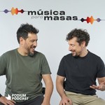 Logo of the podcast Música Para Masas Podcast Música Para Masas