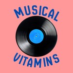 Musical Vitamins Podcast Musical Vitamins