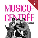 Logo of the podcast Musico-centrée Podcast Musico-centrée