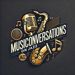 Logo of the podcast MusiConversations on Jazz Podcast MusiConversations on Jazz