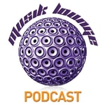 Logo of the podcast Musik Lounge Podcast Podcast Musik Lounge Podcast