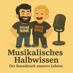 Logo of the podcast Musikalisches Halbwissen. Der Soundtrack unseres Lebens. Podcast Musikalisches Halbwissen. Der Soundtrack unseres Lebens.