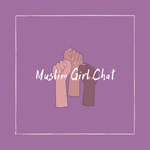 Logo of the podcast Muslim Girl Chat Podcast Muslim Girl Chat