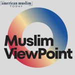 Logo of the podcast Muslim ViewPoint Podcast Muslim ViewPoint