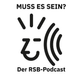 Logo of the podcast Muss es sein? Der Konzertpodcast des RSB Podcast Muss es sein? Der Konzertpodcast des RSB