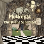 Podcast Mutkunst - Podcast
