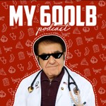 My 600lb Podcast Podcast My 600lb Podcast