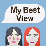 Logo of the podcast My Best View Podcast My Best View